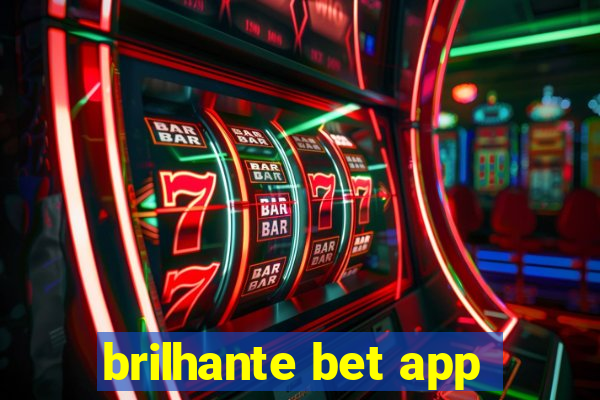 brilhante bet app